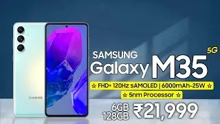 Samsung Galaxy M35 5G | First Official Look | Launch Date in India 🔥