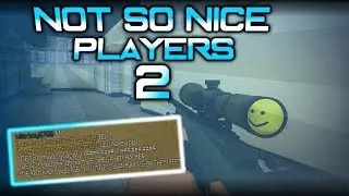 Roblox CSGO - Not So Nice Players 2