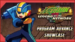 Mega Man Legend of the Network - Program Advance Showcase
