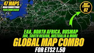ETS2 1.50 First Global Map Combo ( ft Europe, Asia, Africa & South America) 