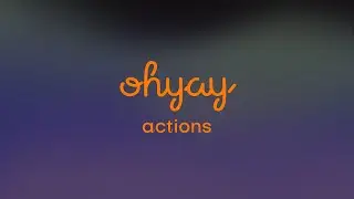 6. Starting to Build Actions