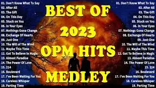 Best OPM Songs  2023