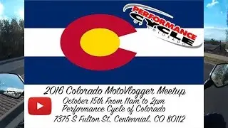 CMM2016 Colorado Motovlogger Meetup announcement!!!