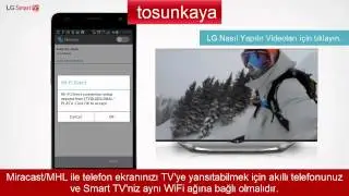 LG LM/LA/LW/LB Miracast ve MHL Nasıl Kullanılır? [Detaylı Anlatım] SmartShare