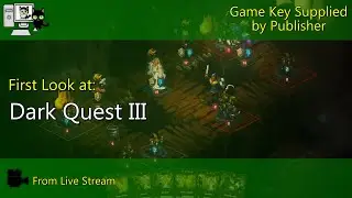 First Look - Dark Quest 3 (Live Stream)