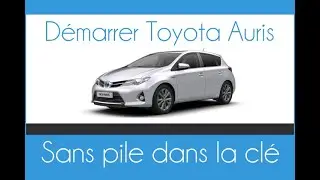 Comment démarrer sa Toyota Auris sans pile dans la clé (pile HS)