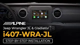 Alpine | i407-WRA-JL | Step-by-Step Installation Tutorial for Jeep Wrangler JL & Gladiator
