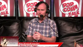 Kliph Nesteroff, Comedian/Author - I Blame Dennis Hopper on Popcorn Talk