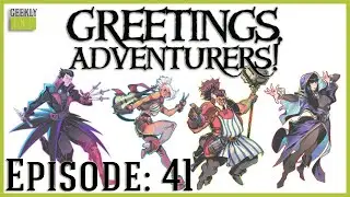 Greetings, Adventurer's! Slumber Party - Campaign: 2, Episode 41