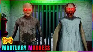 GRANNY 4 : Mortuary Madness | Horror