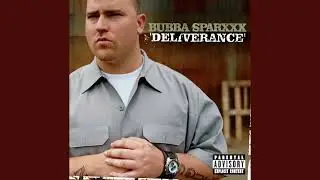 Bubba Sparxxx  - Deliverance