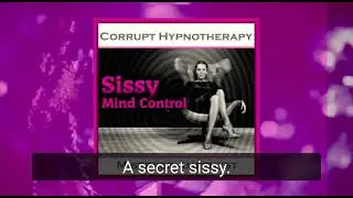 Corrupted Hypnotherapy Sissy Mind Control. Mistress Amethyst