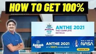 ANTHE 2021: How to get 100% scholarship and a free trip to NASA | Aakash Anthe Scholarship Test 2021
