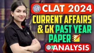 CLAT 2024 | Current affairs & GK Past Year Paper Analysis | Unacademy CLAT | CLAT | 