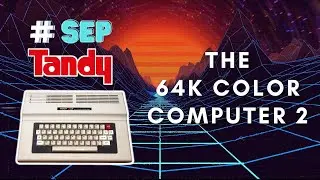 RadioShack's Tandy 64K Color Computer 2 (CoCo 2) gets some much-needed maintenance! #SepTandy
