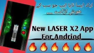LASER X2 best App For Andriod 2018 New Trick In Urdu & Hindi [Technical Guru]