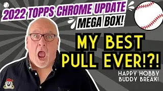 ✨WOW!✨2022 Topps Chrome Update Mega Box!⚾ Happy Hobby Buddy Break!⚾✨