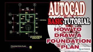 AUTOCAD - HOW TO DRAW A FOUNDATION PLAN