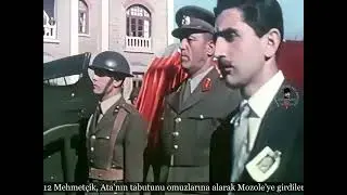 Atatürk'ün Son Yolculuğunun Renkli Çekim Görüntüleri Ve Mezar Odası