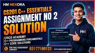 CS201 Assignment 2 Solution 2026 | Cisco NetAcad C++ Essentials 1 | HM Nexora