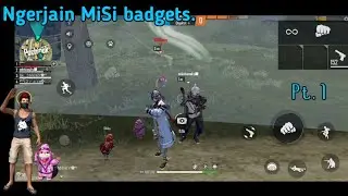 ngerjain misi Badgets. ft-@Adek. part 1.