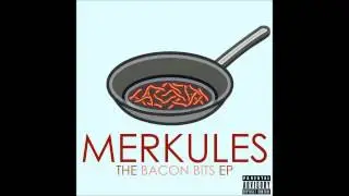 Merkules - The Bacon Bits EP - 03 Get Ghost (Prod. N-Jin) ***FREE DOWNLOAD***