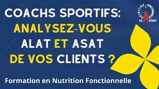 Coachs sportifs: analysez-vous ALAT et ASAT de vos clients?