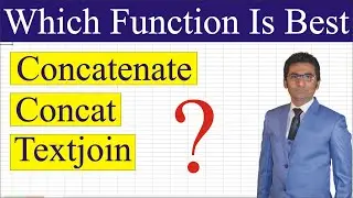 Concatenate VS Concat VS Textjoin Function in Excel