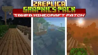 TANPA MINECRAFT PATCH!! RESOURCE PACK INI AKAN MERUBAH GRAFIK MINECRAFT KALIAN JADI LEBIH BAGUS