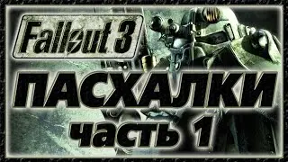 Fallout 3 - Part 1 [Easter Eggs]