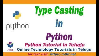 Type Casting in Python | Python Tutorial for Beginners in telugu  step by step Part 4