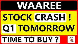 waaree renewables share | कल है बड़ा दिन ! Q1 print आएगा | stock 47% crash