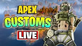 APEX LEGENDS CUSTOMS LIVE! (GUN GAME AND MORE)
