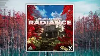 X3ll3n & Feel S.Y - Radiance (NomiaTunes Release)