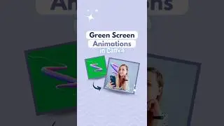 Canva ANIMATION | How to Create a CUSTOM GREEN SCREEN Animation in Canva!