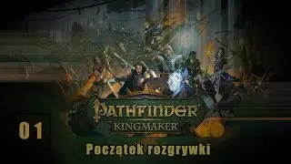 Pathfinder: Kingmaker - Pierwszy etap gry - Eldritch Scoundrel