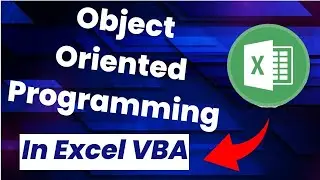 Object Oriented Programming In Excel VBA