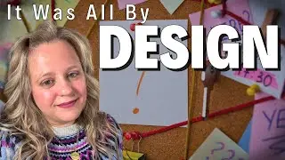 It Was All By Design