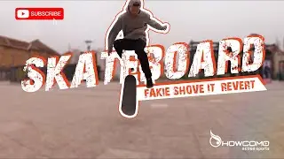 How To Fakie Shove It Revert | SKATEBOARD
