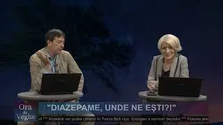Ora de veghe - "Diazepame, unde ne ești?!"