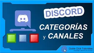 🔮 Crear Categorías y Canales en Discord 💡 TUTORIAL DISCORD 💡 | 