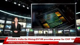 NVIDIA's Volta Go Mining:GV100 provides power for CMP 100HX mining cards