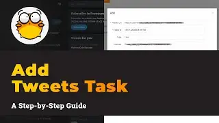 Add Tweets Task