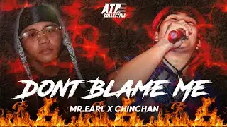 Mr.Earl - Don't Blame Me ft ChinChan [Prod.by Glockem] #phdrill
