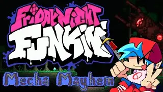 Friday Night Funkin: MECHA MAYHEM - vs. The Destroyer (Terraria x FNF)