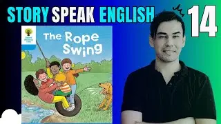 StorySpeak English - Bölüm:14 - The Rope Swing (Hikaye Pdf Mp4 İndir - Açıklamada)
