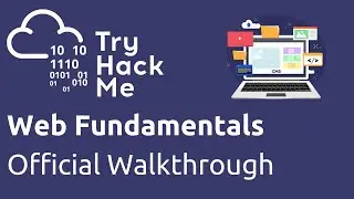TryHackMe Official Web Fundamentals Walkthrough