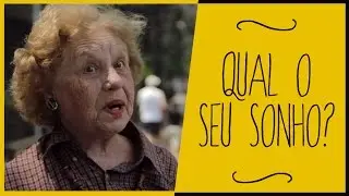 QUAL O SEU SONHO? | 50 PESSOAS, 1 PERGUNTA (Fifty people one question - Brasil)