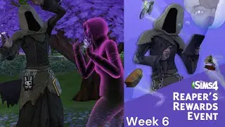 Sims 4 Reaper Rewards Event (Week 6 - FINAL WEEK!)