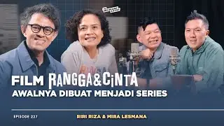 #228 Mira Lesmana & Riri Riza, Siap Hadirkan Rangga & Cinta Mulai 02 Oktober 2025